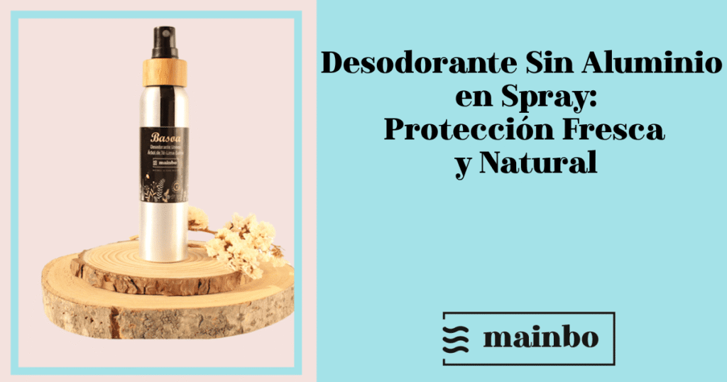 desodorante sin aluminio
